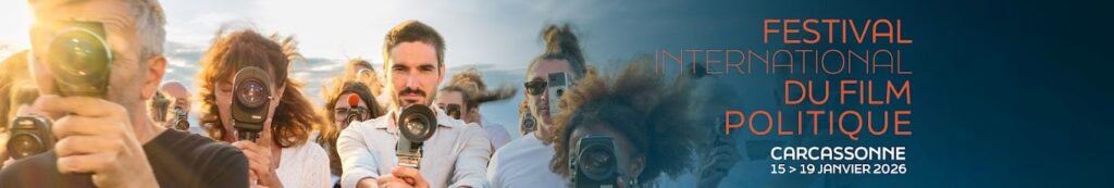 Festival international du film politique à Carcassonne 2026.